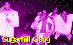 [Sugarhill Gang]