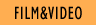 Flim & Video